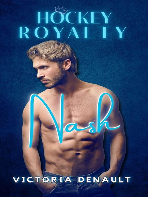 Title details for Nash by Victoria Denault - Available
